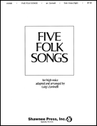 Five Folk Songs