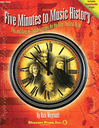Product Cover for Five Minutes to Music History – Fun and Easy-to-Teach Lessons for the Four Musical Eras