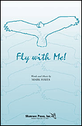 Product Cover for Fly with Me  Shawnee Press  by Hal Leonard