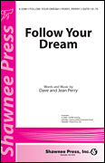 Follow Your Dream (incorporating <i>O Beautiful, for Spacious Skies</i>)