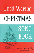 Fred Waring – Christmas Song Book
