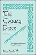 Cover for The Galway Piper : Shawnee Press by Hal Leonard