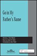 Cover for Go in My Father's Name : Shawnee Sacred by Hal Leonard