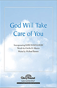 God Will Take Care of You : SATB : Michael Barrett : Sheet Music : 35008250 : 747510062059