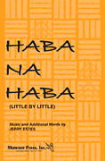 Haba Na Haba (Little by Little)