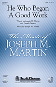 He Who Began A Good Work (from <i>Legacy of Faith</i>)