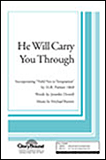 Product Cover for He Will Carry You Through  Shawnee Press Octavo by Hal Leonard