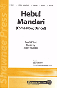Product Cover for Hebu! Madari (Come Now, Dance!)  Shawnee Press  by Hal Leonard