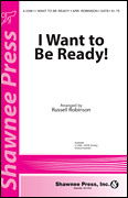 I Want to be Ready!
