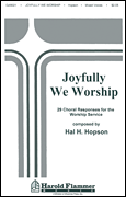 Joyfully We Worship