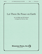 Let There Be Peace on Earth Concert Band (to accompany choral)