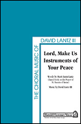 Cover for Lord, Make Us Instruments of Your Peace : Shawnee Press by Hal Leonard
