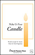 Cover for Make Us Your Candle : Shawnee Press by Hal Leonard