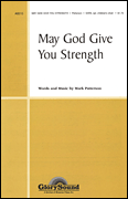 May God Give You Strength
