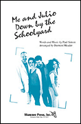 Cover for Me and Julio Down by the Schoolyard : Shawnee Press by Hal Leonard