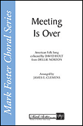 Product Cover for Meeting Is Over  Mark Foster  by Hal Leonard