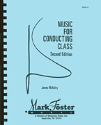Music for Conducting Class – 2nd Edition