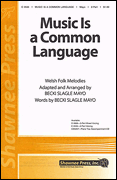 Cover for Music Is a Common Language : Shawnee Press by Hal Leonard