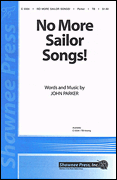 No More Sailor Songs!