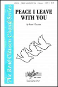 Cover for Peace I Leave with You : Mark Foster by Hal Leonard