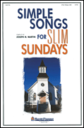 Simple Songs for Slim Sundays 2-Part/ SAB