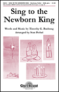 Sing to the Newborn King