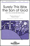 Surely This Was the Son of God (from <i>We Were There</i>)