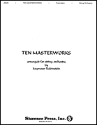 Ten Masterworks for String Orchestra Full Score