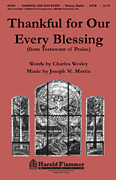 Thankful for Our Every Blessing (from <i>Testament of Praise</i>)