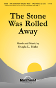 The Stone Was Rolled Away