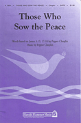 Product Cover for Those Who Sow the Peace  Shawnee Sacred  by Hal Leonard