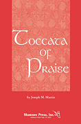 Cover for Toccata of Praise : Shawnee Press by Hal Leonard