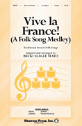 Vive la France! A French Folk Song Medley