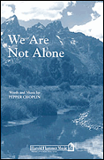 Cover for We Are Not Alone : Shawnee Sacred by Hal Leonard