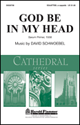 God Be in My Head Shawnee Press Cathedral Series
