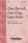 One Bread, One Cup, One Faith