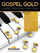Gospel Gold Sacred Treasures for Piano