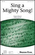 Sing a Mighty Song! Together We Sing Series