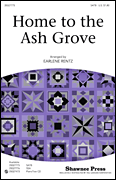 Home to the Ash Grove