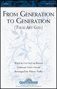 From Generation to Generation (Thou Art God)