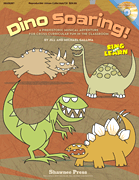 Dino Soaring! A Prehistoric Musical Adventure for Cross-Curricular Fun in the Classroom
