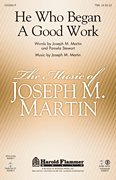 He Who Began A Good Work (from <i>Legacy of Faith</i>)