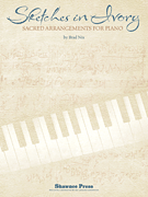Sketches in Ivory Piano Songbook
