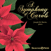 A Symphony of Carols 10 Christmas Piano Arrangements with Full Orchestra