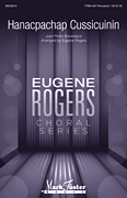 Hanacpachap Cussicuinin Eugene Rogers Choral Series
