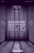 He Is Eugene Rogers Choral Series