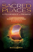 Sacred Places A Pilgrimage of Promise