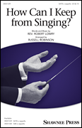 How Can I Keep from Singing?