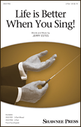 Life Is Better When You Sing!