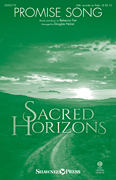 Promise Song Sacred Horizons Choral Series